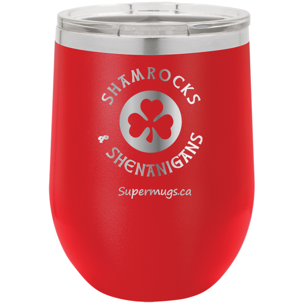 Shamrocks And Shenanigans Irish Wine glass supermugs.ca