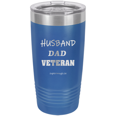Husband Dad Veteran -Tumbler