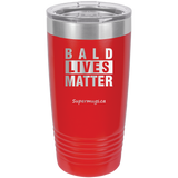 Bald Lives Matter - Tumbler