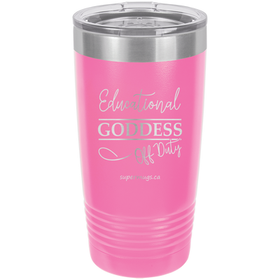 Educational Goddess Off Duty graphic - Tumbler