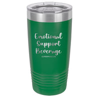 Emotional Support Beverage - Tumbler