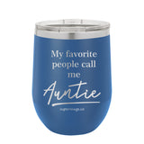 My Favorite People Call Me Auntie - Wine glass