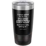 I Never Asked To Be The Worlds Best Uncle But Here graphic on a black 20 oz tumbler