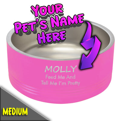 Feed Me And Tell Me I'm Pretty Personalized Medium Bowl