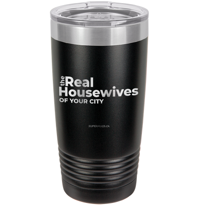 The Real Housewives -Tumbler