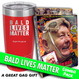 Bald Lives Matter - Tumbler Combo
