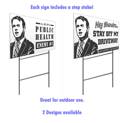 Stay Off My Driveway & Public Health Enemy # 1 Signs- 5 Pack Set